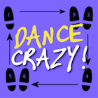 Dance Crazy - songs about music and dance